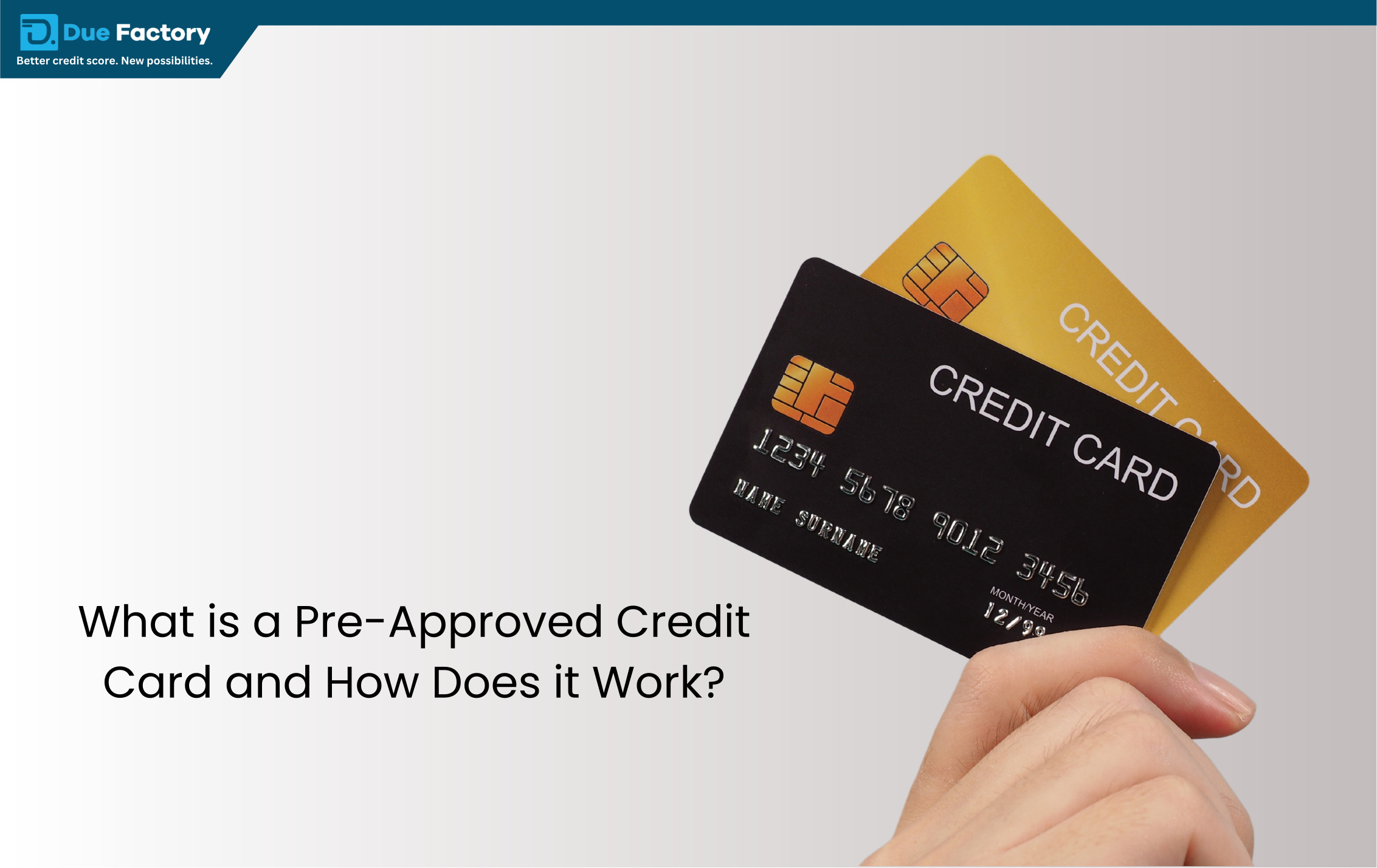 Read more about the article What is a Pre-Approved Credit Cards and How Does it Work?