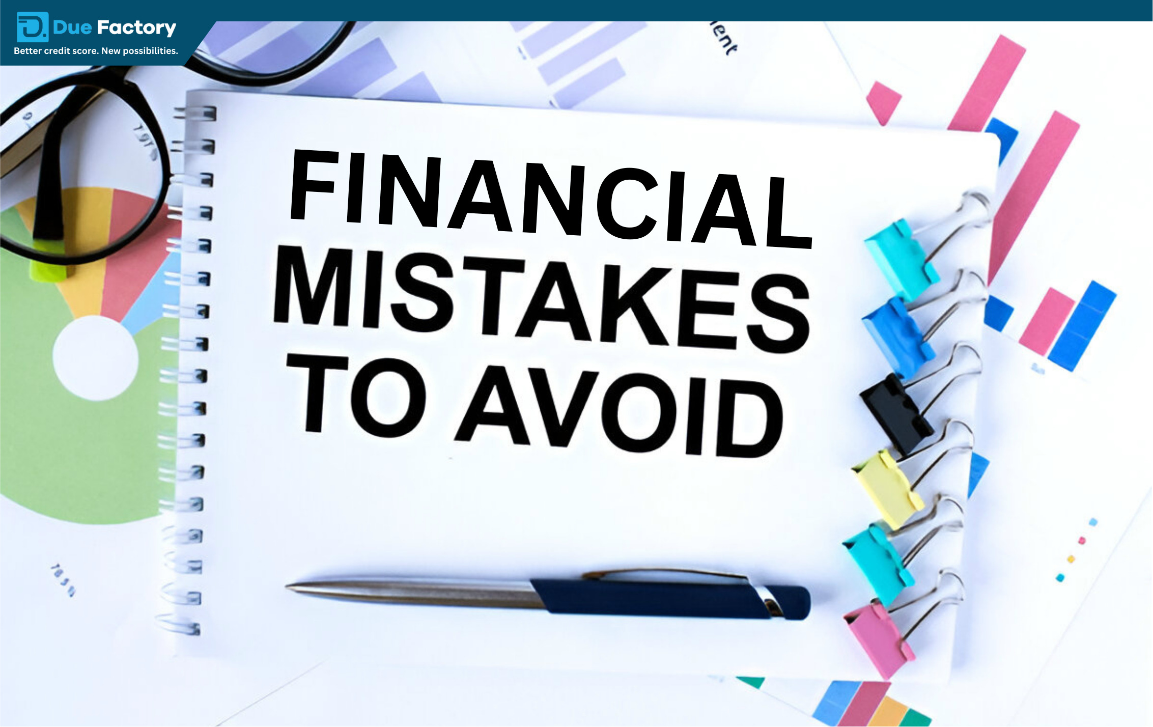 Read more about the article Top Financial Mistakes to Avoid