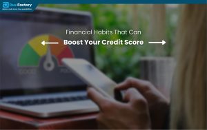 Infographic illustrating financial habits to improve credit scores, including budgeting, timely payments, and credit utilization.